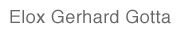 Elox Gerhard Gotta